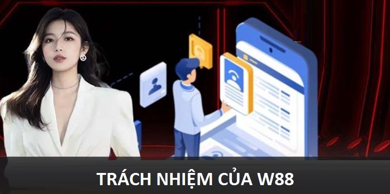 Các điều nhà cái cần tuân thủ trong miễn trừ trách nhiệm W88